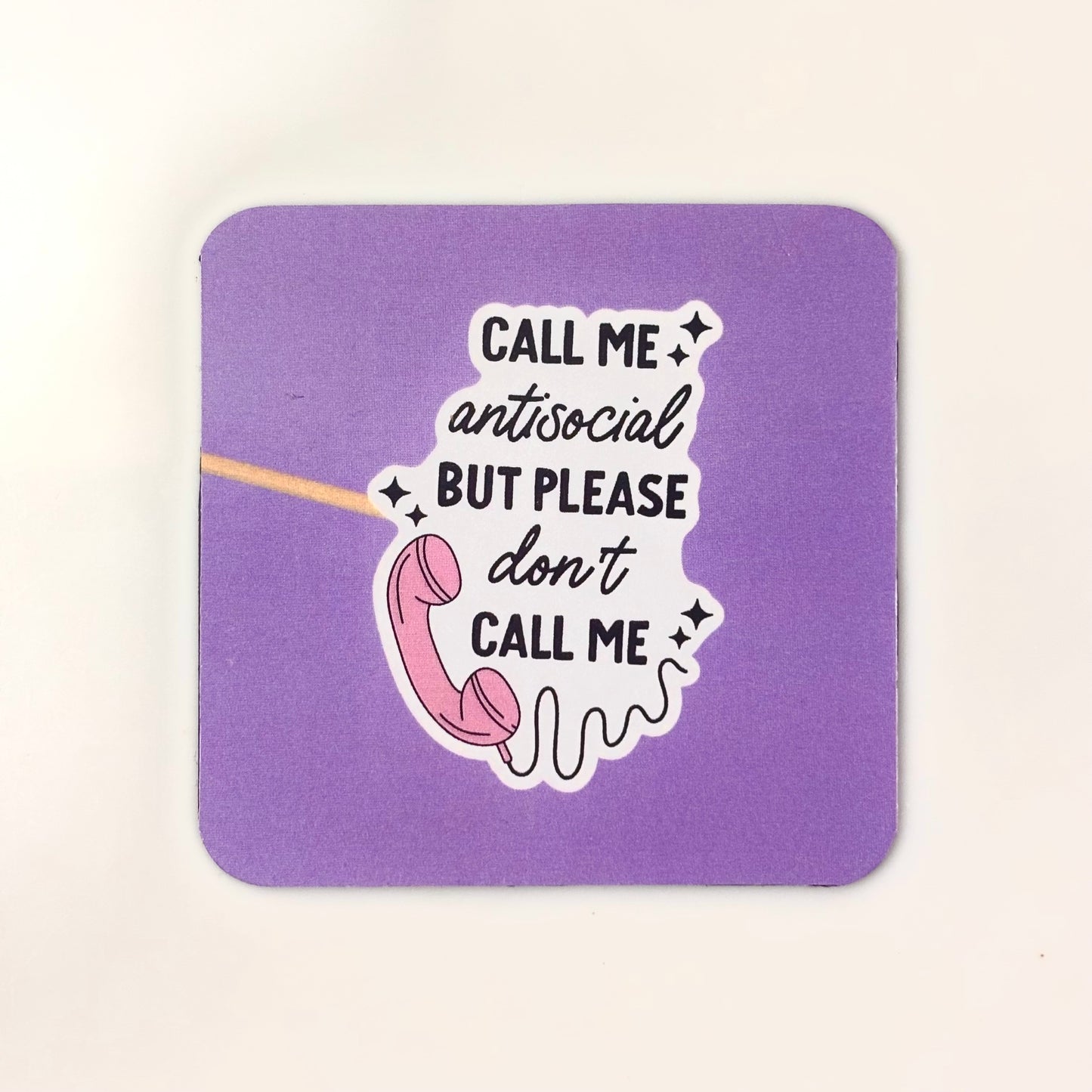 Antisocial Vibes Magnet – “Please Don’t Call Me”