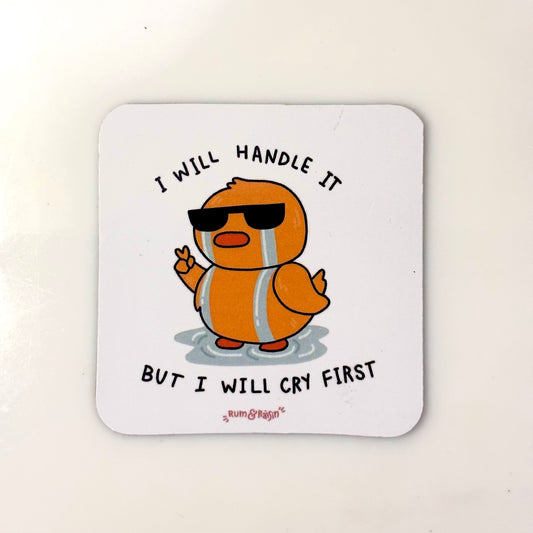 Handle With Tears Fridge magnet